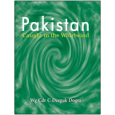 Pakistan Caught in the Whirlwind