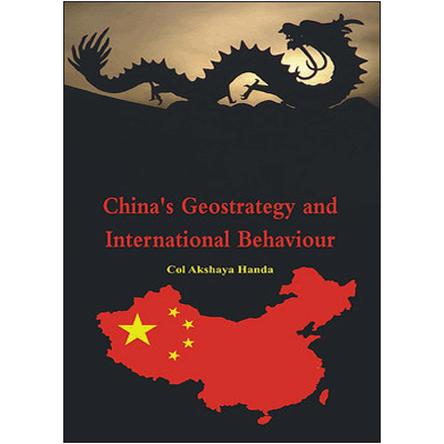 China's Geo-Strategy and International Behaviour