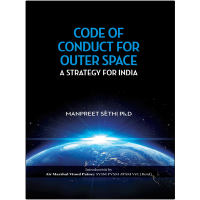 Code of Conduct for Outer Space: A Strategy for India