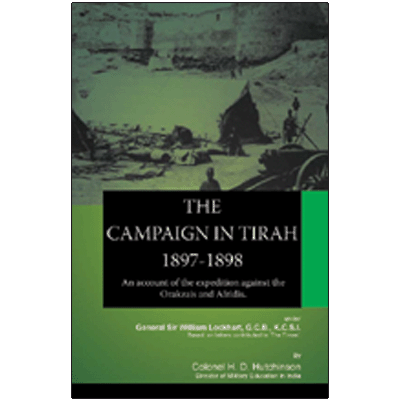 The Campaign in Tirah 1897-1898