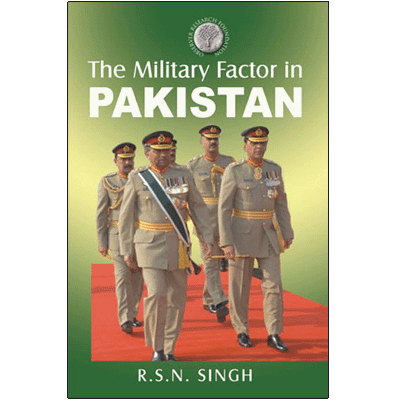 The Military Factor in Pakistan [eBook Edition]