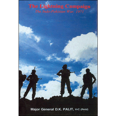 The Lightning Campaign: The Indo-Pakistan War 1971