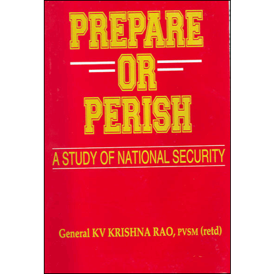 Prepare or Perish: A Study of National Security
