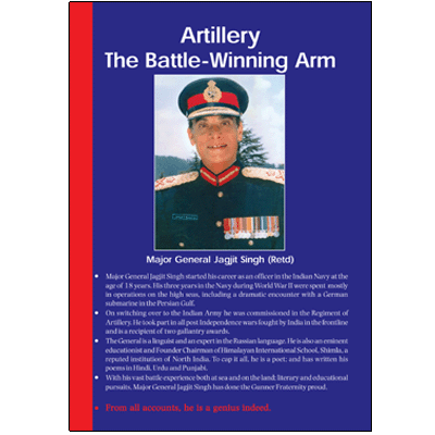 Artillery: The Battle-Winning Arm